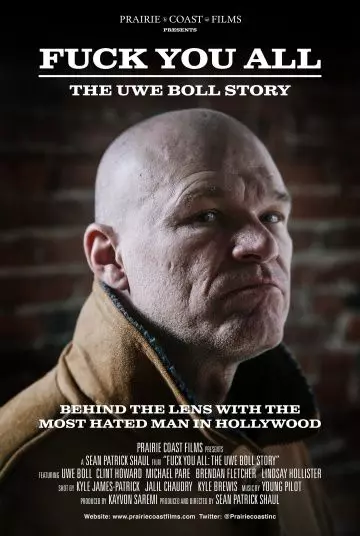 Нах@р вас всех: История Уве Болла / F*** You All: The Uwe Boll Story 2018 скачать через торрент в хорошем качестве