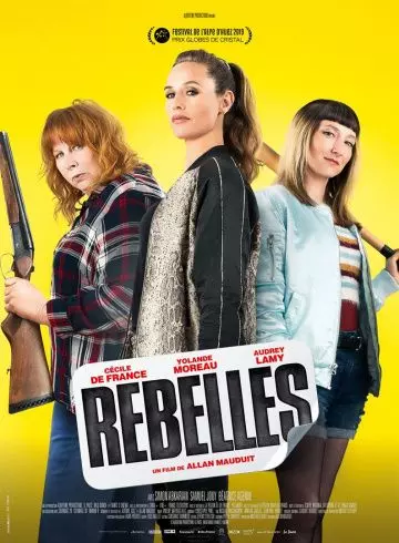 Бунтари / Rebelles 2019 скачать через торрент в хорошем качестве