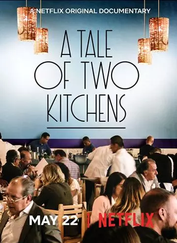 История о двух кухнях / A Tale of Two Kitchens 2019 скачать через торрент в хорошем качестве