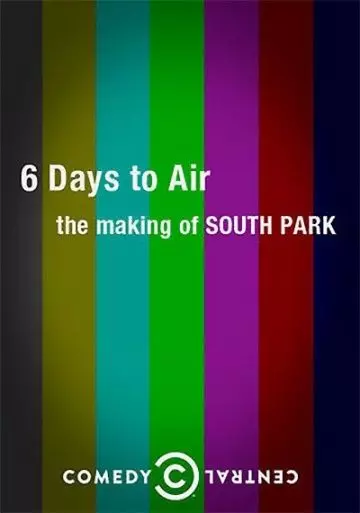 6 дней до эфира: Создание Южного парка / 6 Days to Air: The Making of South Park 2011 скачать через торрент в хорошем качестве