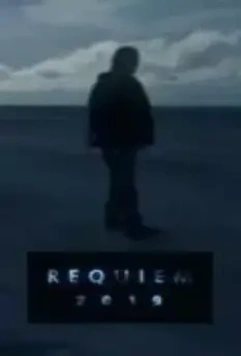 Реквием 2019 / Requiem 2019 2011 скачать через торрент в хорошем качестве