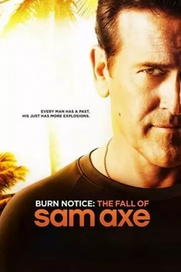 Черная метка: Падение Сэма Экса / Burn Notice: The Fall of Sam Axe 2011 скачать через торрент в хорошем качестве