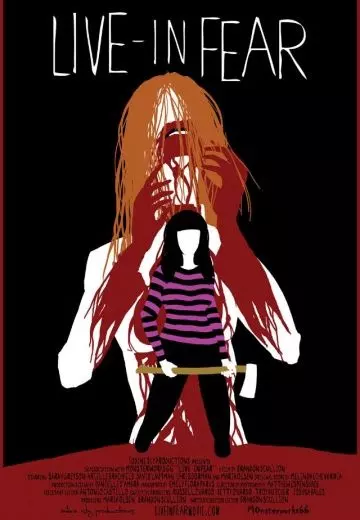 Жить в страхе / Live-In Fear 2014 скачать через торрент в хорошем качестве