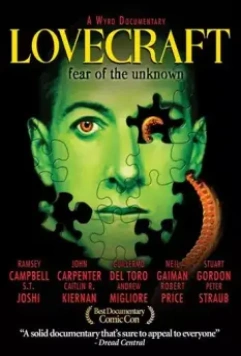Лавкрафт: Страх неизведанного / Lovecraft: Fear of the Unknown 2008 скачать через торрент в хорошем качестве