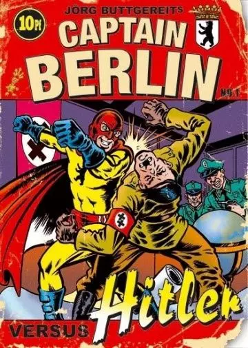 Капитан Берлин против Гитлера / Captain Berlin versus Hitler 2009 скачать через торрент в хорошем качестве