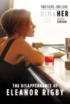 Исчезновение Элеанор Ригби: Она / The Disappearance of Eleanor Rigby: Her 2013 скачать через торрент в хорошем качестве