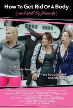 Как избавиться от тела / How To Get Rid Of A Body 2016 скачать через торрент в хорошем качестве