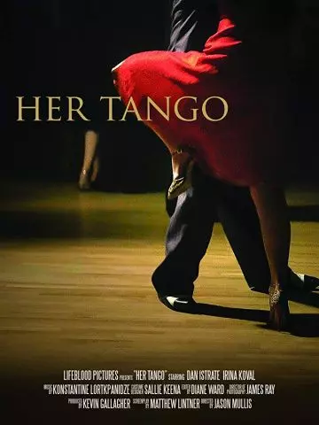 Её танго / Her Tango 2017 скачать через торрент в хорошем качестве