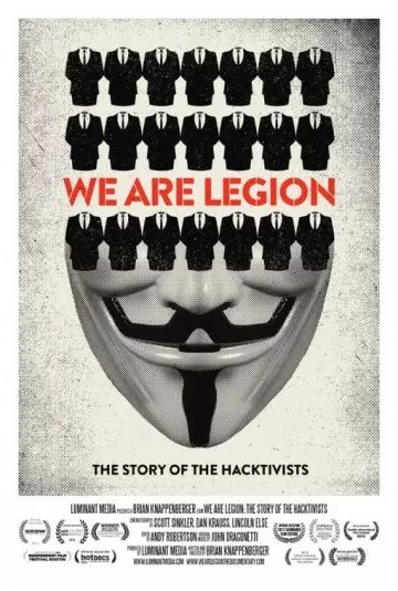 Имя нам легион: История хактивизма / We Are Legion: The Story of the Hacktivists 2012 скачать через торрент в хорошем качестве