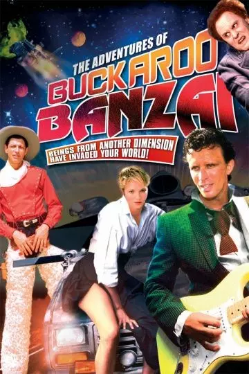 Приключения Бакару Банзая в восьмом измерении / The Adventures of Buckaroo Banzai Across the 8th Dimension 1984 скачать через торрент в хорошем качестве