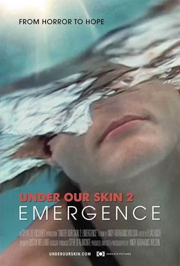 Под нашей кожей 2: Выход / Under Our Skin 2: Emergence 2014 скачать через торрент в хорошем качестве