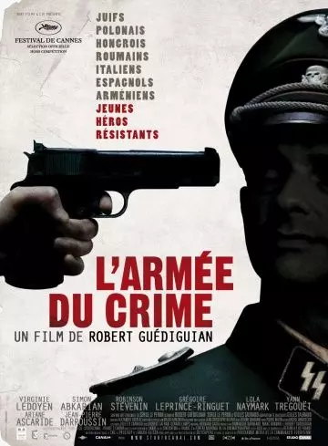 Армия преступников / L'armée du crime 2009 скачать через торрент в хорошем качестве