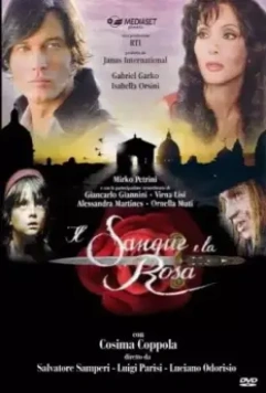 Кровь и роза / Il sangue e la rosa 2008 скачать через торрент в хорошем качестве