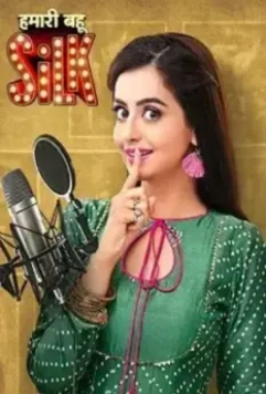 Наша шелковая невестка / Hamari Bahu Silk 2019 скачать через торрент в хорошем качестве