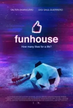 Игра на смерть / Funhouse 2019 скачать через торрент в хорошем качестве