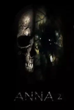 Анна 2 / Anna 2 2019 скачать через торрент в хорошем качестве