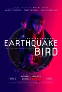 Предвестник землетрясения / Earthquake Bird 2019 скачать через торрент в хорошем качестве