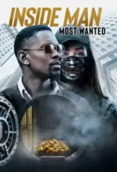 Информатор / Inside Man: Most Wanted 2019 скачать через торрент в хорошем качестве