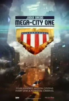 Судья Дредд: Мега-Сити / Judge Dredd: Mega City One 2019 скачать через торрент в хорошем качестве