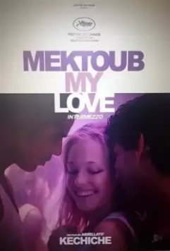 Мектуб, моя любовь 2 / Mektoub, My Love: Intermezzo 2019 скачать через торрент в хорошем качестве