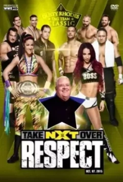 NXT Переворот: Уважение / NXT Takeover: Respect 2015 скачать через торрент в хорошем качестве