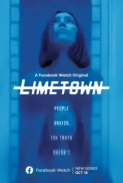 Лаймтаун / Limetown 2019 скачать через торрент в хорошем качестве