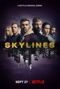 Горизонт / Skylines 2019 скачать через торрент в хорошем качестве