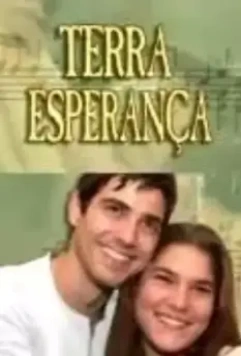 Земля любви, земля надежды / Esperança 2002 скачать через торрент в хорошем качестве