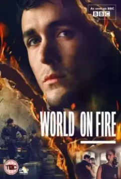 Мир в огне / World on Fire on Masterpiece 2019 скачать через торрент в хорошем качестве