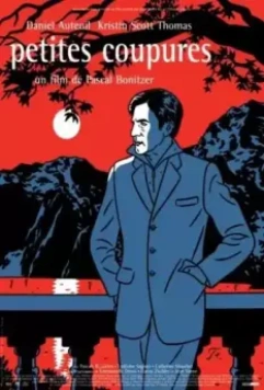 Знаки страсти / Petites coupures 2002 скачать через торрент в хорошем качестве