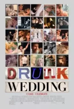 Пьяная свадьба / Drunk Wedding 2015 скачать через торрент в хорошем качестве