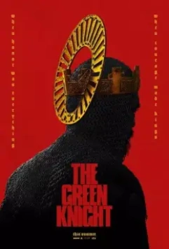 Легенда о Зелёном рыцаре / The Green Knight 2020 скачать через торрент в хорошем качестве