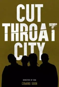 Город головорезов / Cut Throat City 2020 скачать через торрент в хорошем качестве