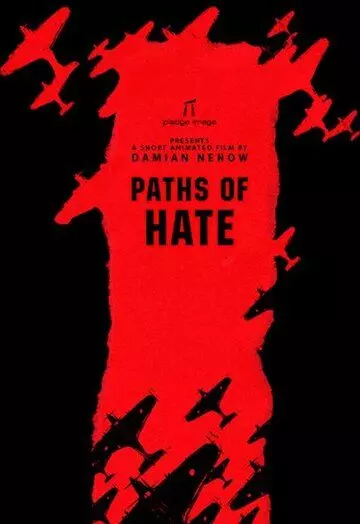 Пути ненависти / Paths of Hate 2010 скачать через торрент в хорошем качестве