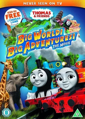 Томас и его друзья: Кругосветное путешествие / Thomas & Friends: Big World! Big Adventures! The Movie 2018 скачать через торрент в хорошем качестве