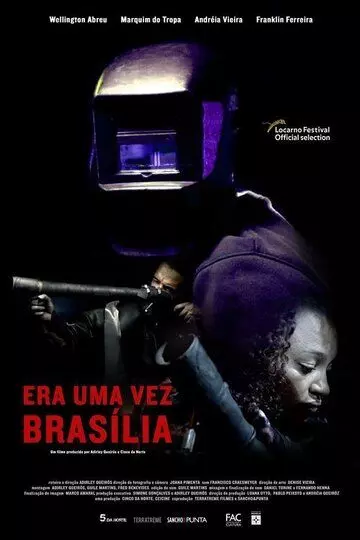 Когда-то здесь была Бразилиа / Era uma Vez Brasília 2017 скачать через торрент в хорошем качестве