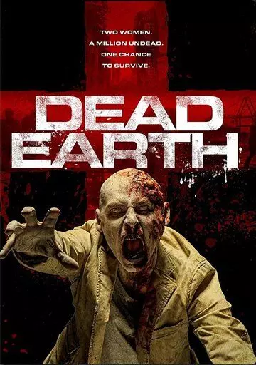 Мёртвая Земля / Dead Earth 2020 скачать через торрент в хорошем качестве
