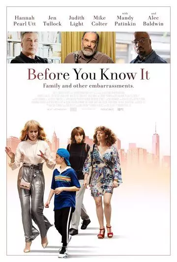 Прежде чем ты узнаешь / Before You Know It 2019 скачать через торрент в хорошем качестве