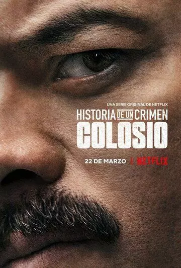 Криминальные записки: Колосио / Historia de un Crimen: Colosio 2019 скачать через торрент в хорошем качестве