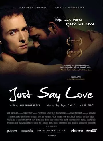 Только скажи... люблю / Just Say Love 2009 скачать через торрент в хорошем качестве
