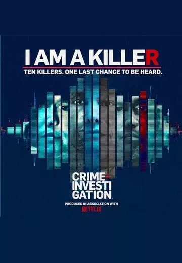 Я — убийца / I AM A KILLER 2018 скачать через торрент в хорошем качестве