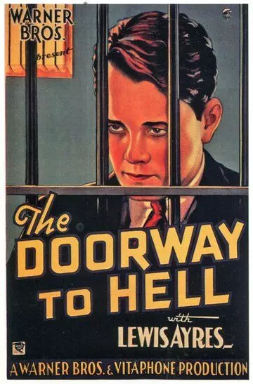 Ворота в Ад / The Doorway to Hell 1930 скачать через торрент в хорошем качестве