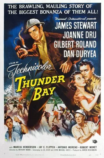 Грозовой залив / Thunder Bay 1953 скачать через торрент в хорошем качестве
