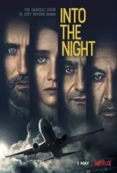 В ночь / Into the Night 2020 скачать через торрент в хорошем качестве