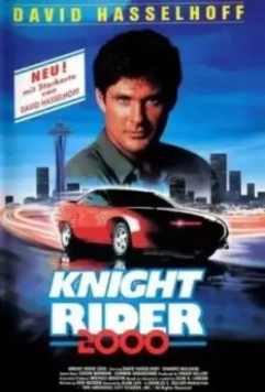 Рыцарь дорог 2000 / Knight Rider 2000 1991 скачать через торрент в хорошем качестве