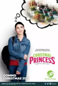 Рождественская принцесса / Christmas Princess 2017 скачать через торрент в хорошем качестве