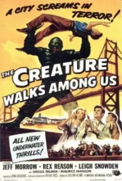 Тварь ходит среди нас / The Creature Walks Among Us 1956 скачать через торрент в хорошем качестве