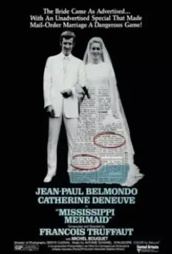 Сирена с «Миссисипи» / La sirène du Mississipi 1969 скачать через торрент в хорошем качестве