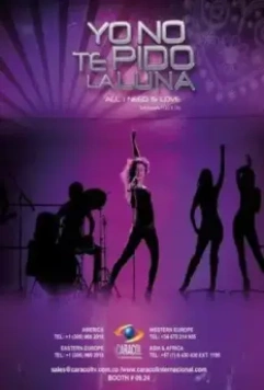 Я не прошу у тебя луну / Yo no te pido la Luna 2010 скачать через торрент в хорошем качестве