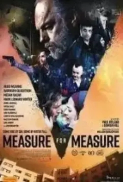 Мера за меру / Measure for Measure 2019 скачать через торрент в хорошем качестве